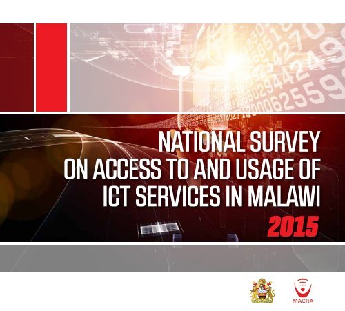 National Survey on Access to and Usage of ICT Services in Malawi 2015