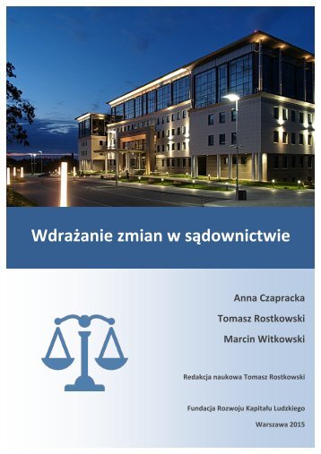 Wdrażanie zmian w sądownictwie