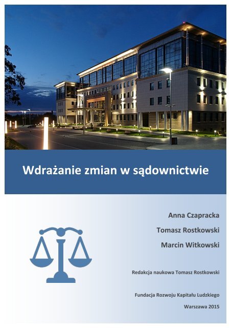 Wdrażanie zmian w sądownictwie