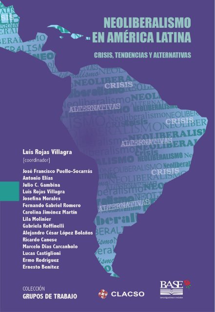 NEOLIBERALISMO EN AMÉRICA LATINA CRISIS TENDENCIAS Y ALTERNATIVAS