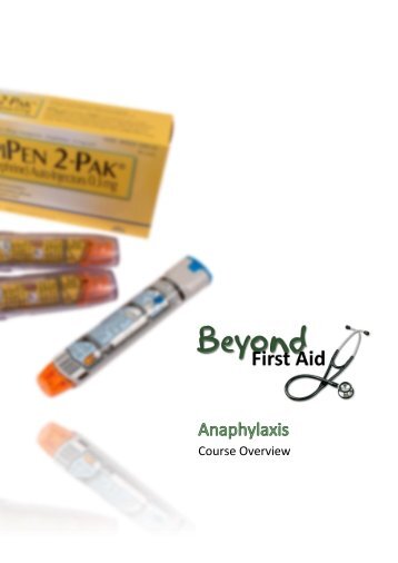 Course Overview Anaphylaxis