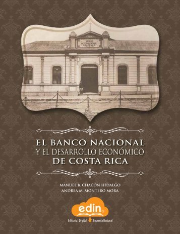 EL BANCO NACIONAL Y EL DESARROLLO ECONÓMICO DE COSTA RICA