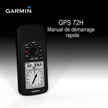 Garmin GPS 72H - Manuel de demarrage rapide