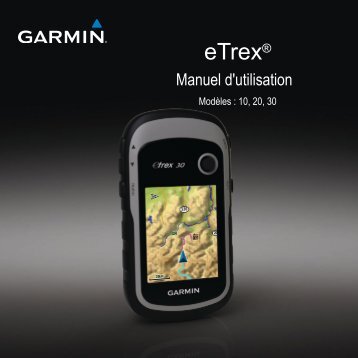 Garmin eTrexÂ® 10 Geocaching Bundle - Manuel d'utilisation