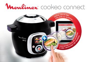 Moulinex Cookeo Connect Noir - CE703800 - Modes d'emploi Cookeo Connect Noir Moulinex