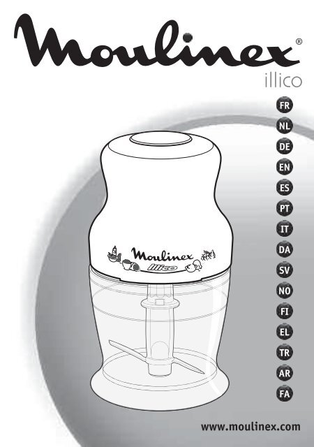 Moulinex mini hachoir illico blanc - DJ200031 - Modes d'emploi mini ...