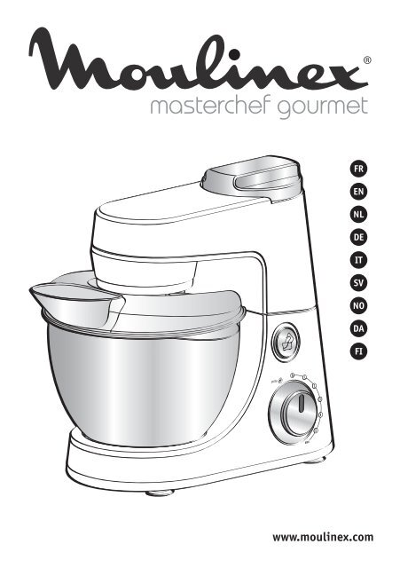 Moulinex Kitchen machine masterchef gourmet - QA411G15 - Modes d'emploi  Kitchen machine masterchef gourmet Moulinex