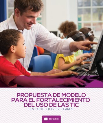 Propuesta_modelo_fortalecimiento_uso_TIC_en_contextos_escolares