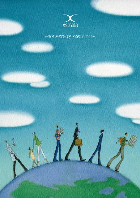 Xstrata Plc Sustainability Report 06
