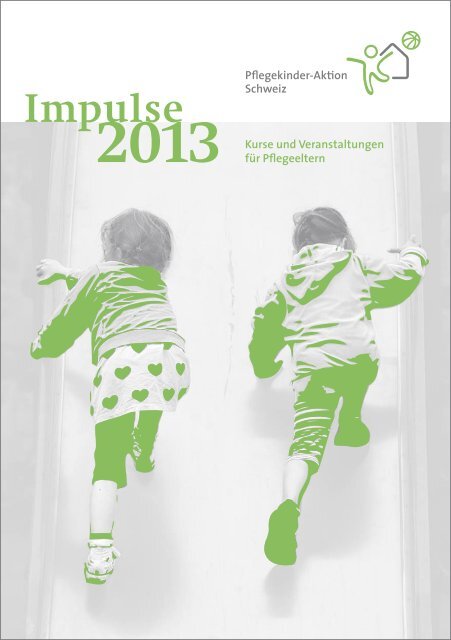 Impulse - Pflegekinder-Aktion Schweiz