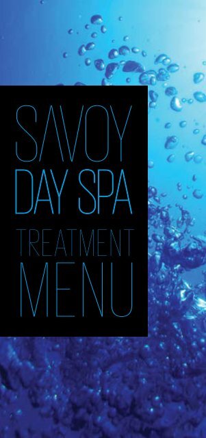 treatment menu - Savoy Day Spa