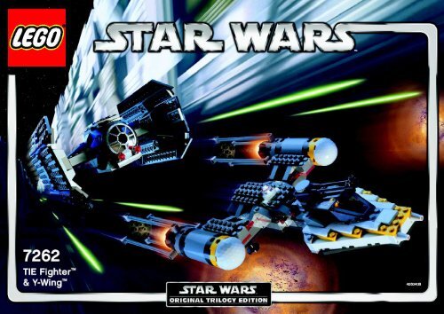 Lego TIE TM Fighter and Y-Wing TM - 7262 (2004) - TIE TM Fighter and Y-Wing TM BULDING INSTRUCTION, 7262