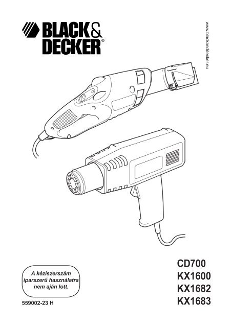 BlackandDecker Pistolet Thermique- Kx1682 - Type 2 - Instruction Manual (la Hongrie)