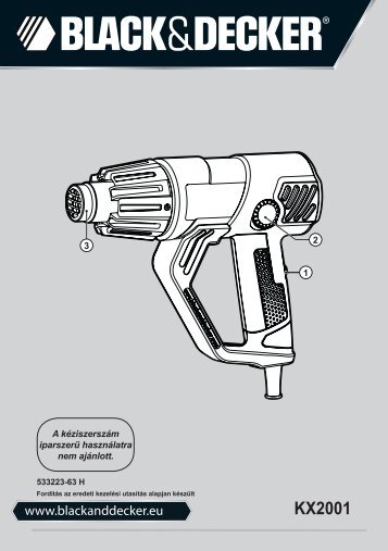 BlackandDecker Pistolet Thermique- Kx2001 - Type 1 - Instruction Manual (la Hongrie)