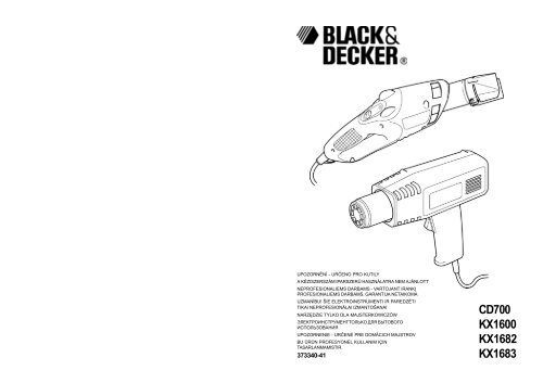 BlackandDecker Pistolet Thermique- Kx1683 - Type 2 - Instruction Manual (Europ&eacute;en Oriental)