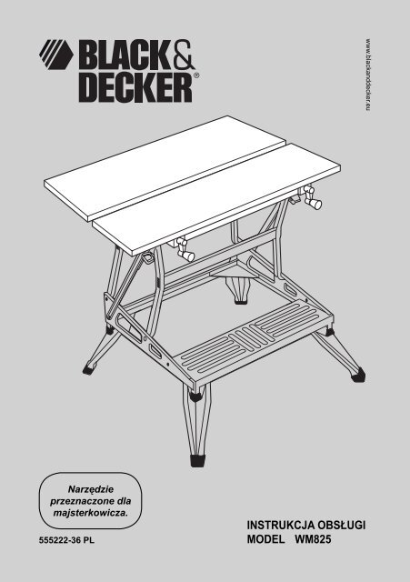 BlackandDecker Workmate- Wm825 - Type 3 - Instruction Manual (Pologne)