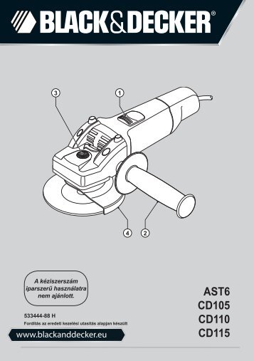 BlackandDecker Meuleuse Petit DiamÃ¨tre- Cd110 - Type 4 - Instruction Manual (la Hongrie)