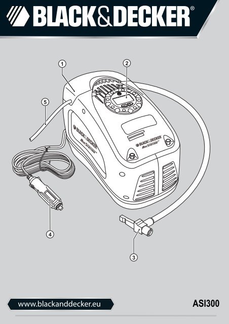 BlackandDecker Gonfleur- Asi300 - Type 3 - Instruction Manual (Europ&eacute;en)
