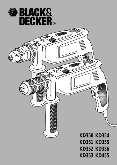 BlackandDecker Perceuse- Kd351cre - Type 1 - Instruction Manual