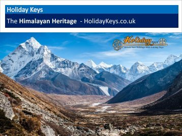 The Himalayan Heritage - HolidayKeys.co.uk