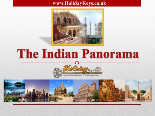 The Indian Panorama - HolidayKeys.co.uk