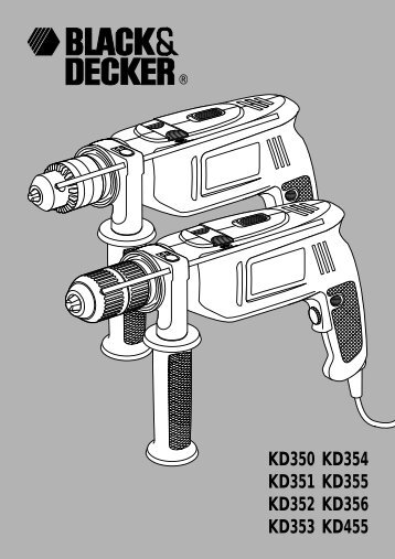 BlackandDecker Perceuse- Kd354e - Type 1 - Instruction Manual