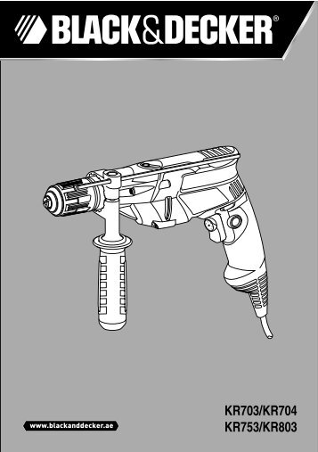 BlackandDecker Marteau Perforateur- Kr753 - Type 2 - Instruction Manual (Anglaise - Arabe)