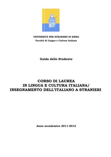 Guida dello Studente CORSO DI LAUREA IN LINGUA E CULTURA ...