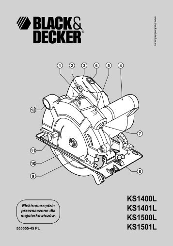 BlackandDecker Scie Circulaire- Ks1400l - Type 1 - Instruction Manual (Pologne)