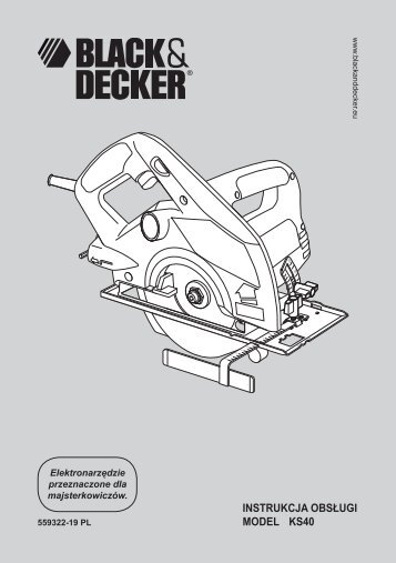 BlackandDecker Scie Circulaire- Ks40 - Type 1 - Instruction Manual (Pologne)