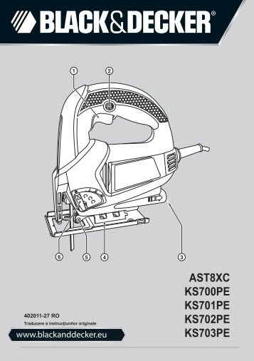 BlackandDecker Scie Sauteuse- Ast8xc - Type 2 - Instruction Manual (Roumanie)