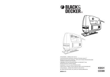 BlackandDecker Scie Sauteuse- Cd300 - Type 3 - Instruction Manual (EuropÃ©en Oriental)