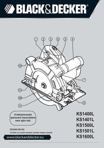 BlackandDecker Scie Circulaire- Ks1600lk - Type 2 - Instruction Manual (la Hongrie)