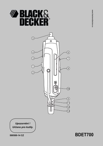 BlackandDecker Kit Outil- Bdet700 - Type 1 - Instruction Manual (TchÃ¨que)