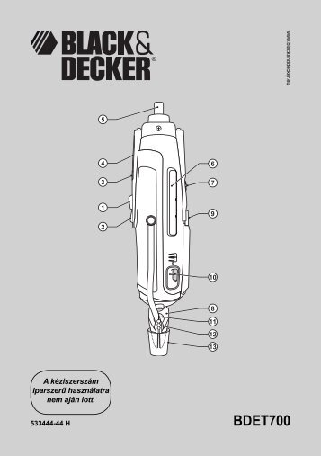 BlackandDecker Kit Outil- Bdet700 - Type 1 - Instruction Manual (la Hongrie)