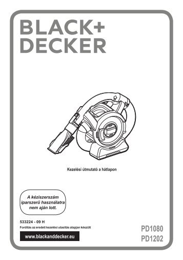 BlackandDecker Aspirateur Port S/f- Pd1080 - Type H2 - Instruction Manual (la Hongrie)