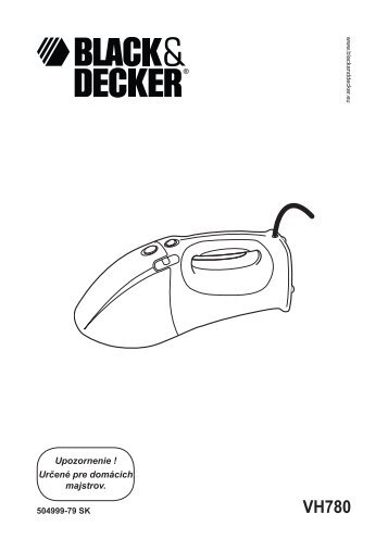 BlackandDecker Aspirateur Port S/f- Vh780 - Type H1 - Instruction Manual (Slovaque)