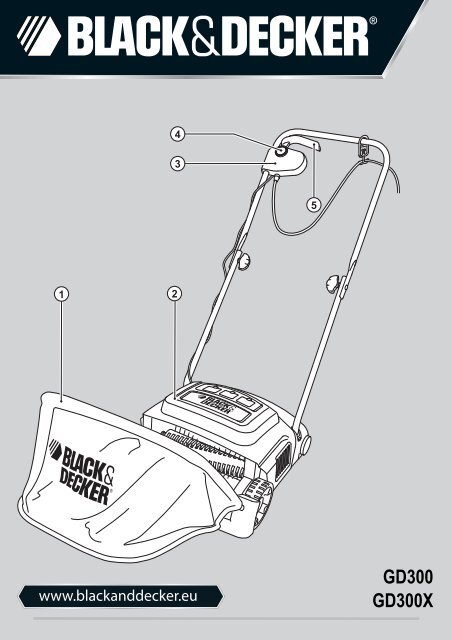 BlackandDecker Rateau De Tondeuse- Gd300x - Type 1 - Instruction Manual (Europ&eacute;en)