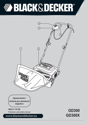 BlackandDecker Rateau De Tondeuse- Gd300x - Type 1 - Instruction Manual (Slovaque)