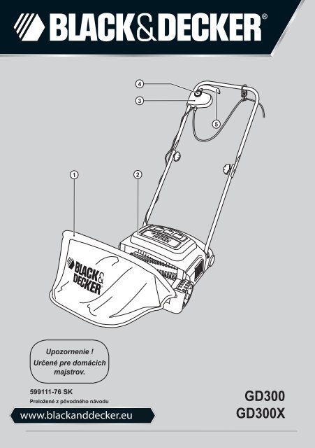 BlackandDecker Rateau De Tondeuse- Gd300x - Type 1 - Instruction Manual (Slovaque)