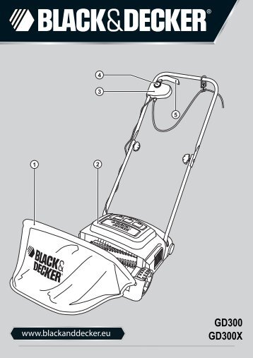 BlackandDecker Rateau De Tondeuse- Gd300 - Type 1 - Instruction Manual (EuropÃ©en)