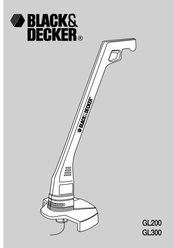 BlackandDecker Coupe-Bordure- Gl200 - Type 1 - Instruction Manual (EuropÃ©en)