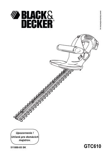 BlackandDecker Taille-Haies S/f- Gtc610 - Type H1 - H2 - Instruction Manual (Slovaque)