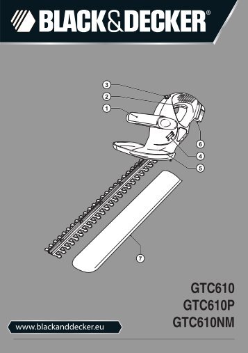 BlackandDecker Taille-Haies S/f- Gtc610 - Type H3 - Instruction Manual (EuropÃ©en)