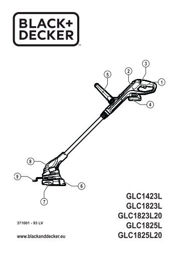 BlackandDecker Coupe-Bordure- Glc1823l20 - Type 1 - Instruction Manual (Lettonie)