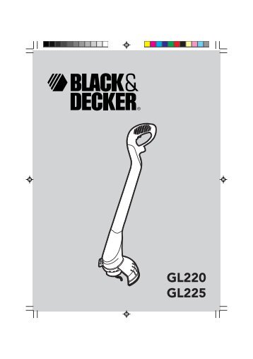 BlackandDecker Coupe-Bordure- Gl220sc - Type 2 - Instruction Manual (EuropÃ©en)
