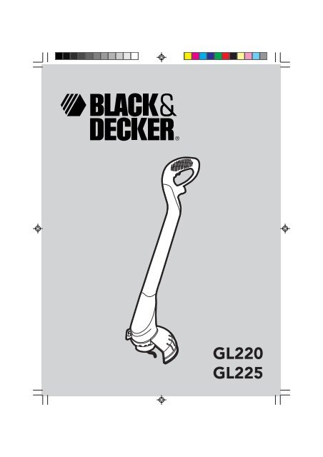 BlackandDecker Coupe-Bordure- Gl220sc - Type 2 - Instruction Manual (Europ&eacute;en)