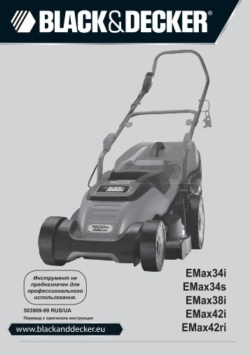 BlackandDecker Tondeuse Rotative- Emax42 - Type 1 - Instruction Manual (Russie - Ukraine)