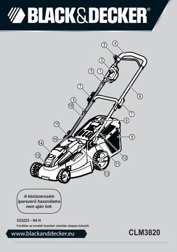 BlackandDecker Tondeuse S/f- Clm3820 - Type 1 - Instruction Manual (la Hongrie)