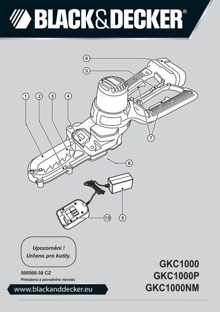 BlackandDecker Coupe-Branche- Gkc1000 - Type H1 - Instruction Manual (Tch&egrave;que)